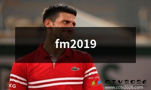 fm2019