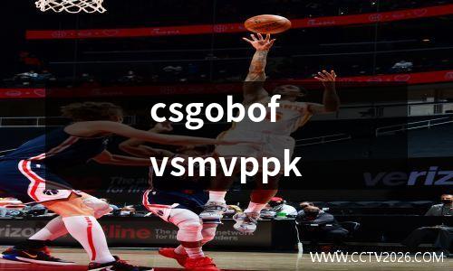 csgobofvsmvppk