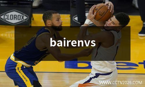 bairenvs
