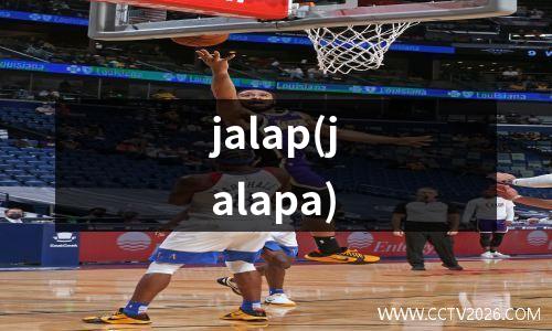 jalap(jalapa)
