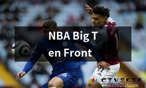 NBA Big Ten Front